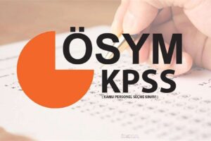 KPSS giriş belgeleri erişime açıldı