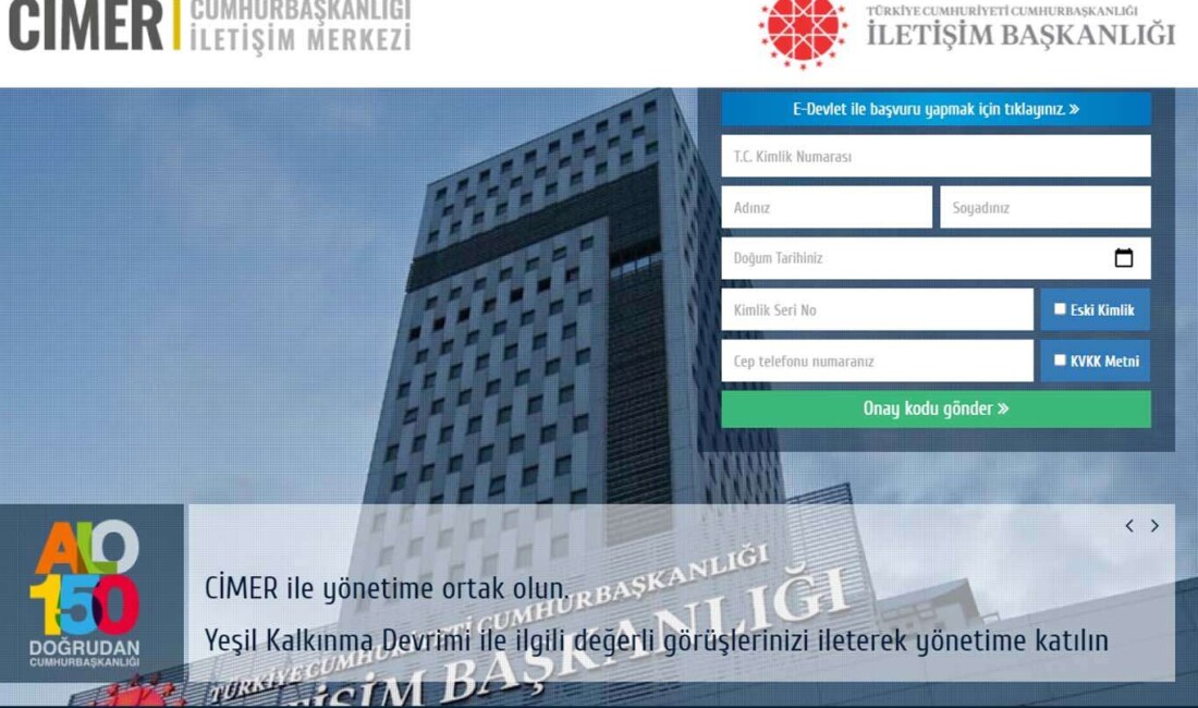 Cumhurbaşkanlığı İletişim Merkezine (CİMER)